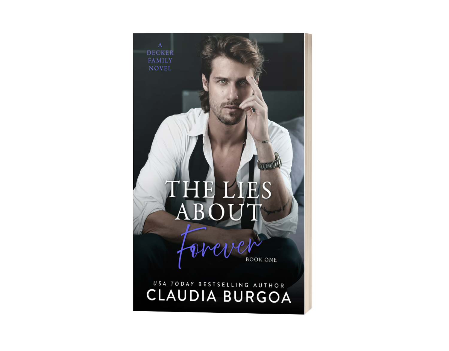 THE LIES ABOUT FOREVER PAPERBACK (Impossibly Possible #1) [A Decker Family Novel)