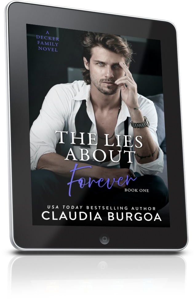 THE LIES ABOUT FOREVER EBOOK (Impossibly Possible #1) [A Decker Family Novel)