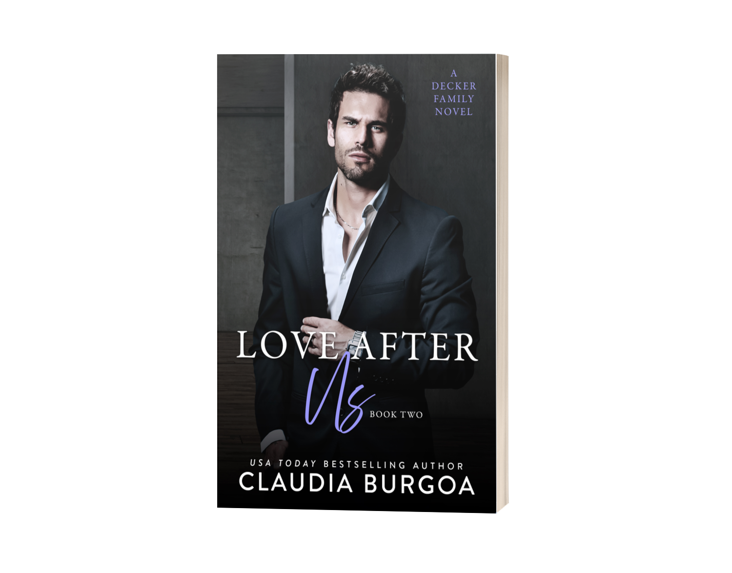 LOVE AFTER US PAPERBACK (Covert Affairs Duet #2) [Decker Family Novel]