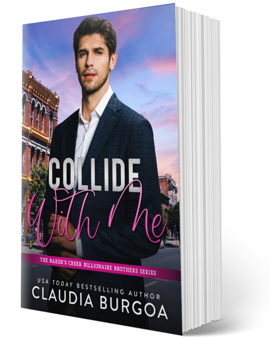COLLIDE WITH ME PAPERBACK