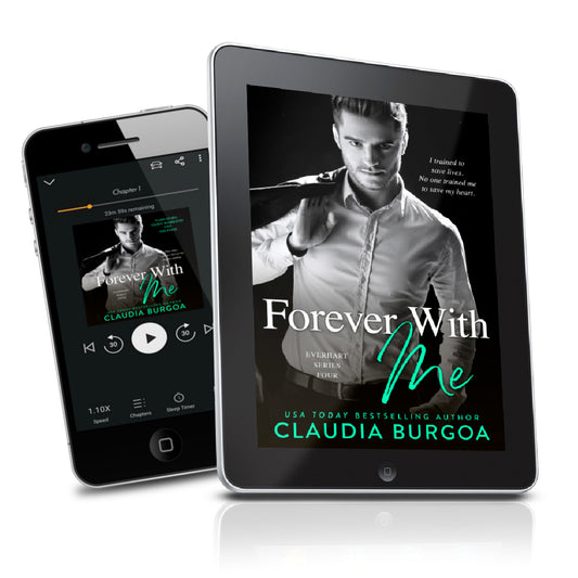 FOREVER WITH ME EBOOK + AUDIOBOOK (Everhart Brothers #4)