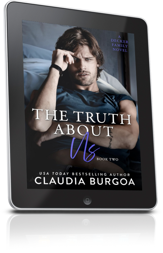 THE TRUTH ABOUT US EBOOK (Impossibly Possible #2) [A Decker Family Novel]