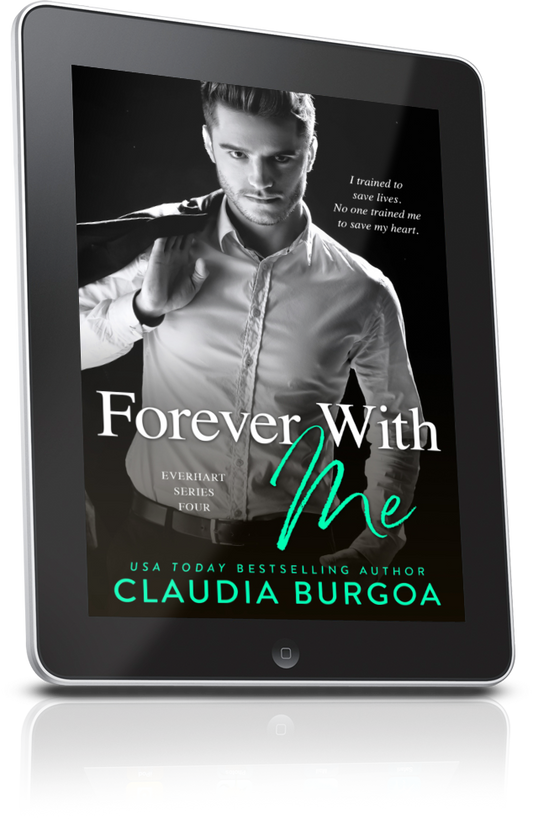 FOREVER WITH ME EBOOK (Everhart Brothers #4)